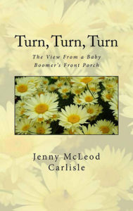 Turn Turn Turn by Jenny McLeod Carlisle